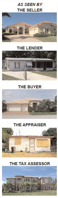 Your Home As Seen By Value is in the Eye of the Beholder